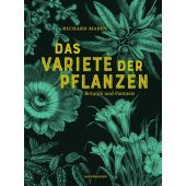 Das Varieté der Pflanzen, Mabey, Richard, MSB Matthes & Seitz Berlin, EAN/ISBN-13: 9783957576958