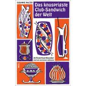 Das knusprigste Club Sandwich der Welt, Walter, Susanne, Insel Verlag, EAN/ISBN-13: 9783458681847