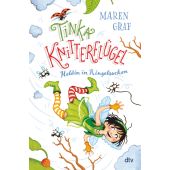 Tinka Knitterflügel - Heldin in Ringelsocken, Graf, Maren, dtv Verlagsgesellschaft mbH & Co. KG, EAN/ISBN-13: 9783423763752