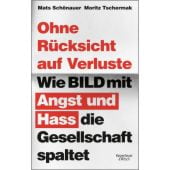 Ohne Rücksicht auf Verluste, Tschermak, Moritz/Schönauer, Mats, EAN/ISBN-13: 9783462053548