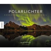 Polarlichter, Römmelt, Bernd/Mokler, Felicitas, Knesebeck Verlag, EAN/ISBN-13: 9783957287878