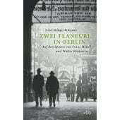 Zwei Flaneure in Berlin, Erdmann, Gerd-Rüdiger, Verlag für Berlin-Brandenburg, EAN/ISBN-13: 9783947215300