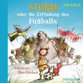 Storm oder die Erfindung des Fußballs, Birck, Jan, Silberfisch, EAN/ISBN-13: 9783867423472