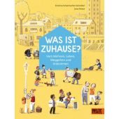 Was ist Zuhause?, Scharmacher-Schreiber, Kristina, Beltz, Julius Verlag GmbH & Co. KG, EAN/ISBN-13: 9783407756503