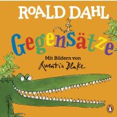 Roald Dahl - Gegensätze, Dahl, Roald, Penguin Junior, EAN/ISBN-13: 9783328301721
