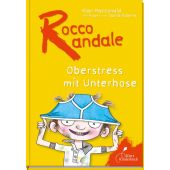 Rocco Randale - Oberstress mit Unterhose, MacDonald, Alan, Klett Kinderbuch Verlag GmbH, EAN/ISBN-13: 9783954700233