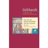 Die Zeit der späten Karolinger und Ottonen - Krisen und Konsolidierungen 888-1024, Klett-Cotta, EAN/ISBN-13: 9783608600032