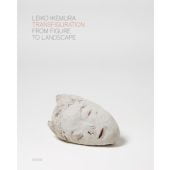 Transfiguration - From Figure to Landscape, Ikemura, Leiko, Distanz Verlag GmbH, EAN/ISBN-13: 9783942405690