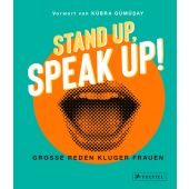 Stand up, Speak up! - Große Reden kluger Frauen, Gümüsay, Kübra, Prestel Verlag, EAN/ISBN-13: 9783791387680