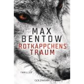 Rotkäppchens Traum, Bentow, Max, Goldmann Verlag, EAN/ISBN-13: 9783442491285