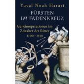 Fürsten im Fadenkreuz, Harari, Yuval Noah, Verlag C. H. BECK oHG, EAN/ISBN-13: 9783406750373