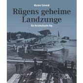 Rügens geheime Landzunge, Schmidt, Marten, Ch. Links Verlag, EAN/ISBN-13: 9783962891404