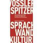 Sprachwandel und Kulturwandel, Vossler, Karl/Spitzer, Leo, MSB Matthes & Seitz Berlin, EAN/ISBN-13: 9783751805599