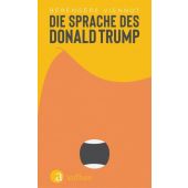 Die Sprache des Donald Trump, Viennot, Bérengère, Aufbau Verlag GmbH & Co. KG, EAN/ISBN-13: 9783351034832