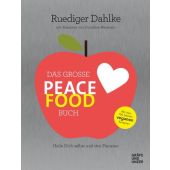 Das große Peace Food-Buch, Dahlke, Ruediger, Gräfe und Unzer, EAN/ISBN-13: 9783833869549