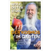 Der Kosmos im Garten, Storl, Wolf-Dieter, AT Verlag AZ Fachverlage AG, EAN/ISBN-13: 9783039021543