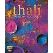 Thali - das Indien Kochbuch, Dusy, Tanja, Edition Michael Fischer GmbH, EAN/ISBN-13: 9783960934851