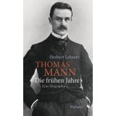 Thomas Mann. Die frühen Jahre, Lehnert, Herbert, Wallstein Verlag, EAN/ISBN-13: 9783835336667