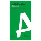 Sachsen. Architekturführer, Lambrette, Uta, DOM publishers, EAN/ISBN-13: 9783869228013