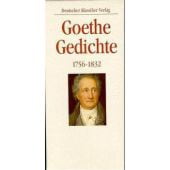 Sämtliche Gedichte, Goethe, Johann Wolfgang, Deutscher Klassiker Verlag, EAN/ISBN-13: 9783618642602