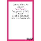 Safe Space, Hilger, Janna Mareike, Campus Verlag, EAN/ISBN-13: 9783593517087