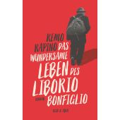 Das wundersame Leben des Liborio Bonfiglio, Rapino, Remo, Kein & Aber AG, EAN/ISBN-13: 9783036958644