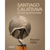 Santiago Calatrava in the Glyptothek, Hirmer Verlag, EAN/ISBN-13: 9783777440057