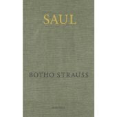Saul, Strauß, Botho, Rowohlt Verlag, EAN/ISBN-13: 9783498001353