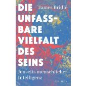 Die unfassbare Vielfalt des Seins, Bridle, James, Verlag C. H. BECK oHG, EAN/ISBN-13: 9783406798955