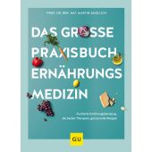 Das große Praxisbuch Ernährungsmedizin, Smollich, Martin, Gräfe und Unzer, EAN/ISBN-13: 9783833879159