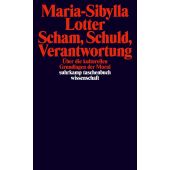 Scham, Schuld, Verantwortung, Lotter, Maria-Sibylla, Suhrkamp, EAN/ISBN-13: 9783518296165