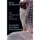 Im Schatten der Paläste, Bringmann, Klaus, Verlag C. H. BECK oHG, EAN/ISBN-13: 9783406697166
