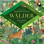 Schau genau - Mach dich schlau! Wälder, Walden, Libby, 360 Grad Verlag GmbH, EAN/ISBN-13: 9783961850068