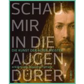 Schau mir in die Augen, Dürer!, Partsch, Susanna, Verlag C. H. BECK oHG, EAN/ISBN-13: 9783406712067