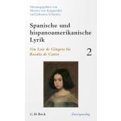 Spanische und hispanoamerikanische Lyrik 2, Verlag C. H. BECK oHG, EAN/ISBN-13: 9783406783524