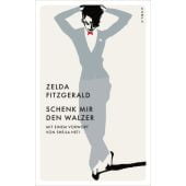 Schenk mir den Walzer, Fitzgerald, Selda, Kampa Verlag AG, EAN/ISBN-13: 9783311150442