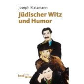 Jüdischer Witz und Humor, Klatzmann, Joseph, Verlag C. H. BECK oHG, EAN/ISBN-13: 9783406614385
