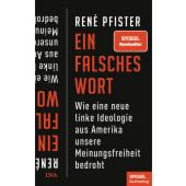 Ein falsches Wort, Pfister, René, DVA Deutsche Verlags-Anstalt GmbH, EAN/ISBN-13: 9783421048998
