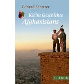 Kleine Geschichte Afghanistans, Schetter, Conrad, Verlag C. H. BECK oHG, EAN/ISBN-13: 9783406713781
