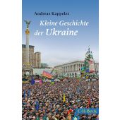 Kleine Geschichte der Ukraine, Kappeler, Andreas, Verlag C. H. BECK oHG, EAN/ISBN-13: 9783406735585