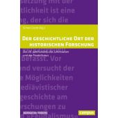Der geschichtliche Ort der historischen Forschung, Campus Verlag, EAN/ISBN-13: 9783593512914