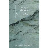 Schiefern, Kinsky, Esther, Suhrkamp, EAN/ISBN-13: 9783518429211