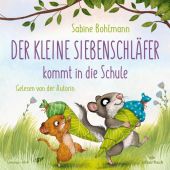 Der kleine Siebenschläfer kommt in die Schule, Bohlmann, Sabine, Silberfisch, EAN/ISBN-13: 9783745603613