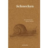 Schnecken, Werner, Florian, MSB Matthes & Seitz Berlin, EAN/ISBN-13: 9783957571649