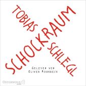 Schockraum, Schlegl, Tobias, Osterwold audio, EAN/ISBN-13: 9783869525525
