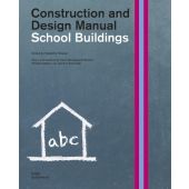 School Buildings.Construction and Design Manual, DOM publishers, EAN/ISBN-13: 9783869220383
