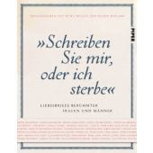 'Schreiben Sie mir, oder ich sterbe', Piper Verlag, EAN/ISBN-13: 9783492057943
