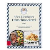 Schuhbecks Feinschmeckerei, Schuhbeck, Alfons, ZS Verlag GmbH, EAN/ISBN-13: 9783898839723