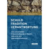 Schuld, Tradition, Verantwortung, be.bra Verlag GmbH, EAN/ISBN-13: 9783954102891