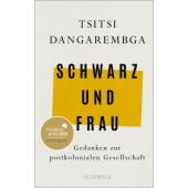 Schwarz und Frau, Dangarembga, Tsitsi, Quadriga, EAN/ISBN-13: 9783869951270